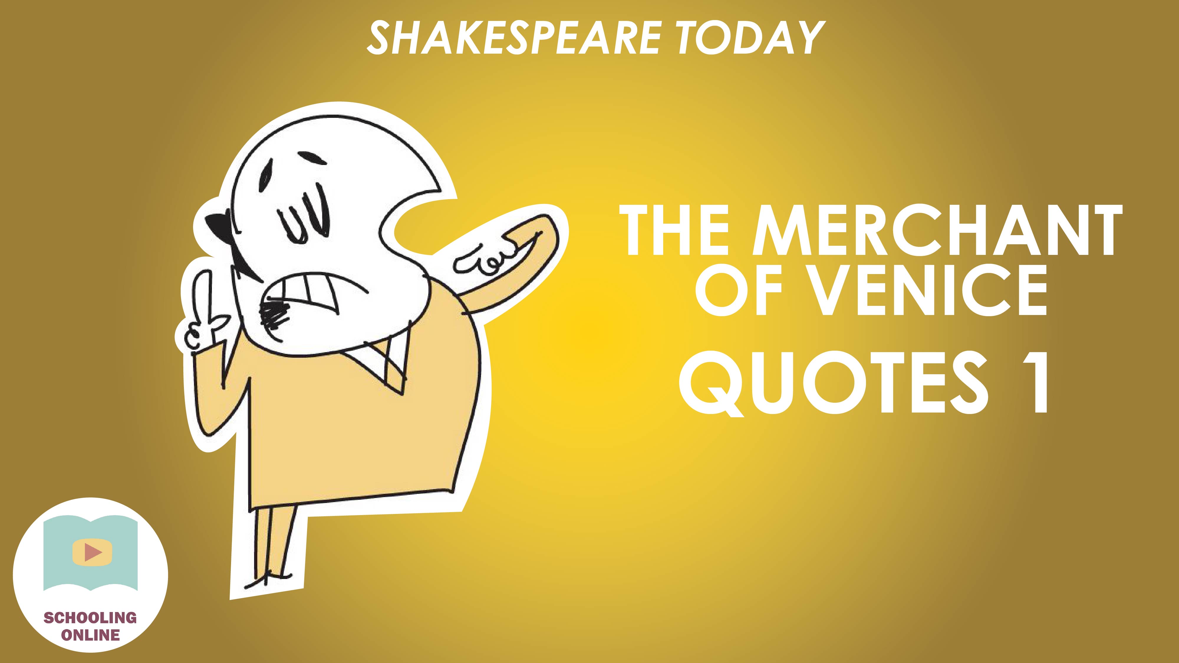 Shakespeare Today Series - The Merchant of Venice